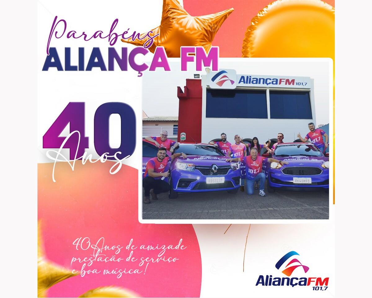 Parabéns Aliança FM, 40 ANOS!